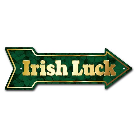 Signmission Irish Luck Arrow Sign Funny Home Decor 36in Wide P-ARROW12-999798